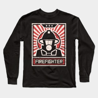 Firefighter – Propaganda Poster Long Sleeve T-Shirt